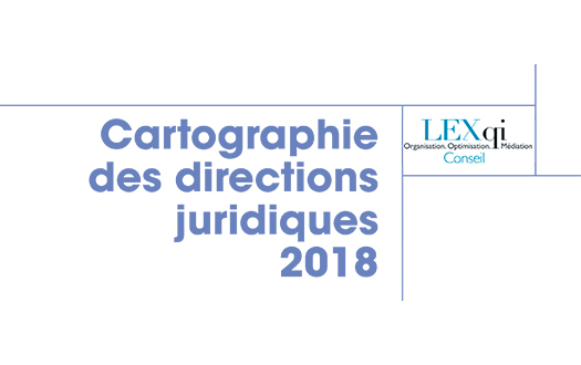 Cartographie des directions juridiques 2018 – la digitalisation au coeur de l’actualité